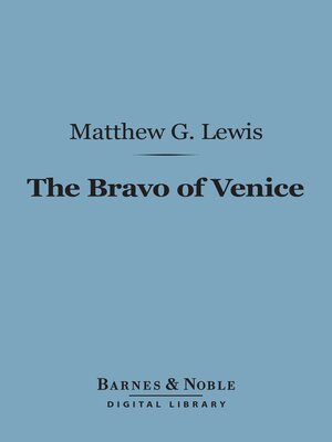 cover image of The Bravo of Venice (Barnes & Noble Digital Library)